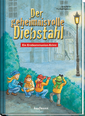 gebrauchtes Buch – Silvia Möller – Der geheimnisvolle Diebstahl – Ein Erstkommunion-Krimi gebrauchtes Buch – Silvia Möller – Der geheimnisvolle Diebstahl – Ein Erstkommunion-Krimi