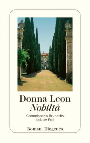 gebrauchtes Buch – Donna Leon – Nobiltà - Commissario Brunettis siebter Fall gebrauchtes Buch – Donna Leon – Nobiltà - Commissario Brunettis siebter Fall