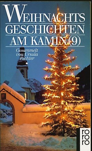 gebrauchtes Buch – Ursula Richter – Weihnachtsgeschichten am Kamin (9)  -  rororo