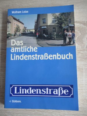 gebrauchtes Buch – Wolfram Lotze – Das amtliche Lindenstrassenbuch