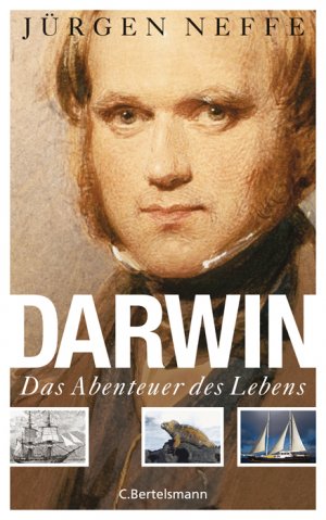 gebrauchtes Buch – Jürgen Neffe – Darwin - Das Abenteuer des Lebens gebrauchtes Buch – Jürgen Neffe – Darwin - Das Abenteuer des Lebens
