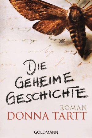 gebrauchtes Buch – Donna Tartt – Die geheime Geschichte – Roman gebrauchtes Buch – Donna Tartt – Die geheime Geschichte – Roman