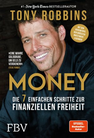 gebrauchtes Buch – Tony Robbins – Money: Die 7 einfachen Schritte zur finanziellen Freiheit gebrauchtes Buch – Tony Robbins – Money: Die 7 einfachen Schritte zur finanziellen Freiheit