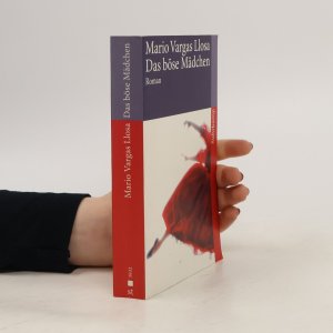 gebrauchtes Buch – Mario Vargas Llosa – Das böse Mädchen: Roman