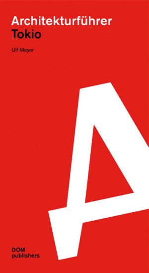gebrauchtes Buch – Ulf Meyer – Architekturführer Tokio