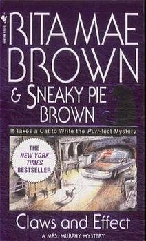 gebrauchtes Buch – Rita Mae Brown – Claws and Effect: A Mrs. Murphy Mystery gebrauchtes Buch – Rita Mae Brown – Claws and Effect: A Mrs. Murphy Mystery