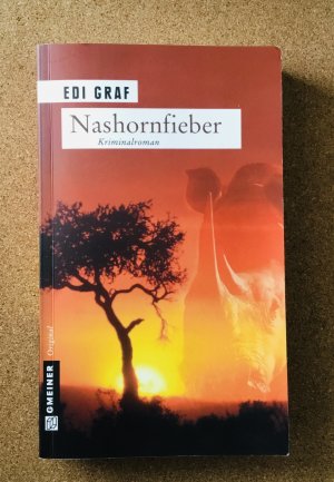 gebrauchtes Buch – Edi Graf – Nashornfieber - Ein Afrika-Krimi