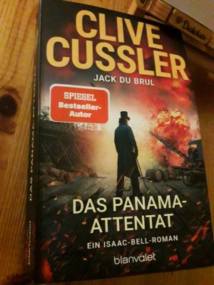 gebrauchtes Buch – Cussler, Clive; DuBrul – Das Panama-Attentat - Ein Isaac-Bell-Roman