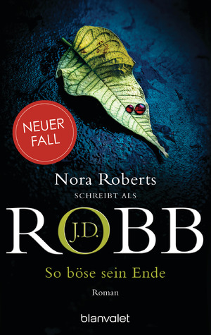 gebrauchtes Buch – J.D. Robb – So böse sein Ende – Roman gebrauchtes Buch – J.D. Robb – So böse sein Ende – Roman