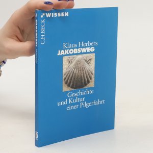 gebrauchtes Buch – Klaus Herbers – Jakobsweg: Geschichte und Kultur einer Pilgerfahrt