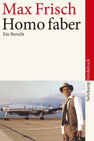 gebrauchtes Buch – Max Frisch – Homo faber: Ein Bericht. Großdruck | Großdruck (suhrkamp taschenbuch)