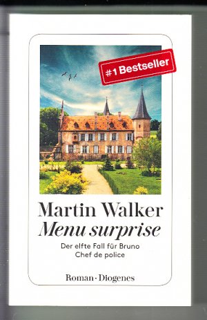 gebrauchtes Buch – Martin Walker – Menu surprise - Der elfte Fall für Bruno, Chef de police gebrauchtes Buch – Martin Walker – Menu surprise - Der elfte Fall für Bruno, Chef de police