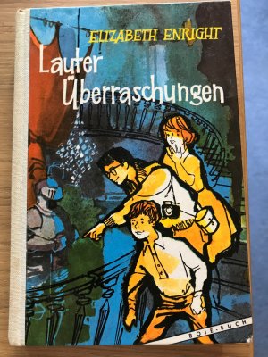 antiquarisches Buch – Elizabeth Enright – Lauter Überraschungen