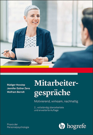 gebrauchtes Buch – Hossiep, Rüdiger; Zens, Jennifer Esther; Berndt, Wolfram – Mitarbeitergespräche - Motivierend, wirksam, nachhaltig gebrauchtes Buch – Hossiep, Rüdiger; Zens, Jennifer Esther; Berndt, Wolfram – Mitarbeitergespräche - Motivierend, wirksam, nachhaltig