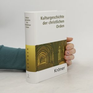 gebrauchtes Buch – Peter Dinzelbacher – Kulturgeschichte der christlichen Orden in Einzeldarstellungen