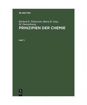 gebrauchtes Buch – Richard E. Dickerson / Harry B – Prinzipien der Chemie gebrauchtes Buch – Richard E. Dickerson / Harry B – Prinzipien der Chemie