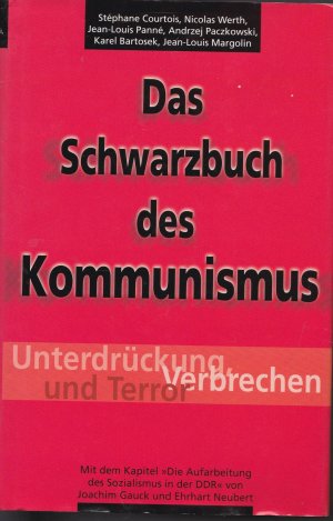 gebrauchtes Buch – Autorenkollektiv – Das Schwarzbuch des Kommunismus