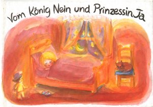 gebrauchtes Buch – Ebba Wulf – Vom König Nein und Prinzessin Ja