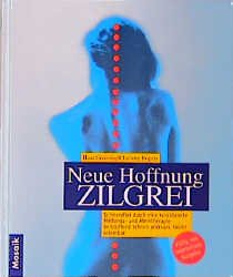 gebrauchtes Buch – Greissing, Hans; Rogers – Neue Hoffnung Zilgrei gebrauchtes Buch – Greissing, Hans; Rogers – Neue Hoffnung Zilgrei