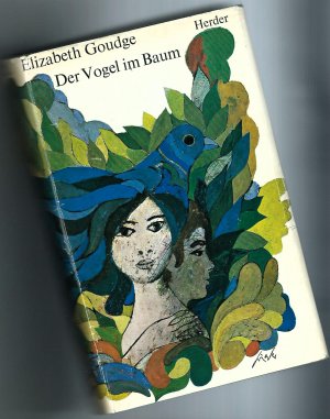 antiquarisches Buch – Elizabeth Goudge – Der Vogel im Baum (Hardcover Ausgabe) antiquarisches Buch – Elizabeth Goudge – Der Vogel im Baum (Hardcover Ausgabe)