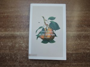 gebrauchtes Buch – Ewald Arenz – Alte Sorten gebrauchtes Buch – Ewald Arenz – Alte Sorten