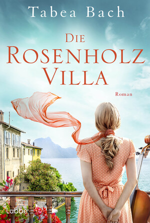 gebrauchtes Buch – Tabea Bach – Die Rosenholzvilla – Roman. Saga um eine Instrumentenbauerfamilie im Tessin