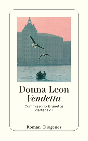 gebrauchtes Buch – Donna Leon – Vendetta - Commissario Brunettis vierter Fall gebrauchtes Buch – Donna Leon – Vendetta - Commissario Brunettis vierter Fall