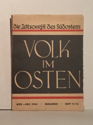 antiquarisches Buch – Andreas Schmidt  – Volk im Osten. Die Zeitschrift des Südostens. Heft 11/12 - Nov.-Dez. 1943.