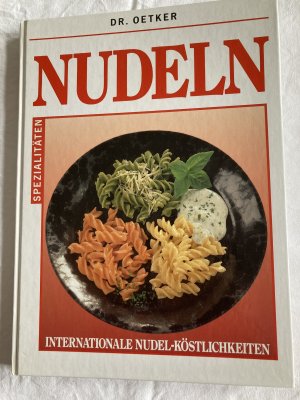 gebrauchtes Buch – Dr. Oetker – Nudeln. Internationale Nudel-Köstlichkeiten