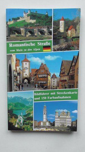gebrauchtes Buch – Wolfgang Kootz – Romantische Straße vom Main zu den Alpen - wie neu gebrauchtes Buch – Wolfgang Kootz – Romantische Straße vom Main zu den Alpen - wie neu