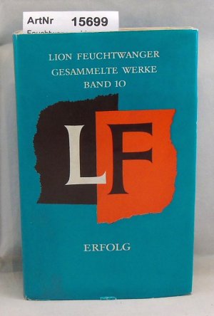 antiquarisches Buch – Lion Feuchtwanger – Erfolg. Gesammelte Werke Band 10 antiquarisches Buch – Lion Feuchtwanger – Erfolg. Gesammelte Werke Band 10