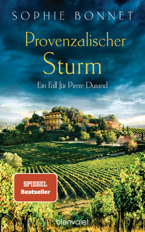 gebrauchtes Buch – Sophie Bonnet – Provenzalischer Sturm – Ein Fall für Pierre Durand gebrauchtes Buch – Sophie Bonnet – Provenzalischer Sturm – Ein Fall für Pierre Durand