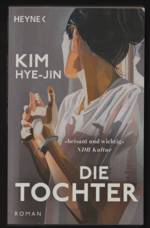 gebrauchtes Buch – Kim Hye-jin – Die Tochter