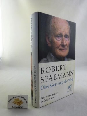 gebrauchtes Buch – Spaemann, Robert und Stephan Sattler – Über Gott und die Welt : eine Autobiographie in Gesprächen. gebrauchtes Buch – Spaemann, Robert und Stephan Sattler – Über Gott und die Welt : eine Autobiographie in Gesprächen.