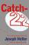 Joseph Heller: Catch-22