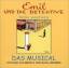 Emil und die Detektive, Das Musical, 1 Audio-CD