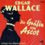 Edgar Wallace: Die Gräfin von Ascot, 2 A