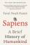 Harari, Yuval Noah: Sapiens