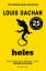 Louis Sachar: holes