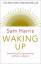 Sam Harris: Waking Up