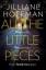 Jilliane Hoffman: All The Little Pieces