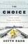 Edith Eger: The Choice