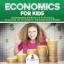 Baby: Economics for Kids - Understanding