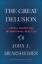 Mearsheimer, John J.: Great Delusion