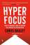 Chris Bailey: Hyperfocus