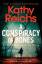 Kathy Reichs: A Conspiracy of Bones