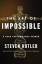 Steven Kotler: The Art of Impossible