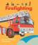 Illustrator: Moignot, Daniel: Firefighti