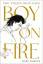 Mark Mordue: Boy on Fire