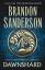 Brandon Sanderson: Dawnshard Brandon Sanderson: Dawnshard